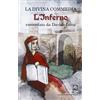 LA MEDUSA MARSALA (LME) La divina commedia. L'inferno raccontato da Davide Luna