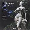 LE FALESTRE Il giardino ducale di Parma