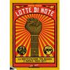 Stampa Alternativa Lotte di note. La contestazione tra musica e parole: 1968-1977