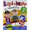 RAFFAELLO EDITRICE Lupi di Mare in vacanza 3