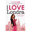 Newton Compton Editori I love Londra