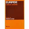 Mursia Euripide. Letture critiche