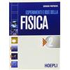 HOEPLI Esperimenti e idee della fisica. Modulo E-F-G. Per le Scuole superiori (Vol. 2)
