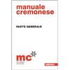 Zanichelli Manuale cremonese di meccanica: Parte generale-Meccanica, meccatronica energia