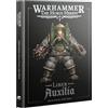 Games Workshop - Warhammer - L'eresia di Horus - Liber Auxilia (3a edizione - 2025)