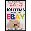 Ann Eckhart 101 Items To Sell On Ebay (Tascabile)