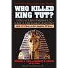 Michael R. King Gregory M. Cooper Who Killed King Tut? (Tascabile)