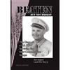 Tech Sergeant Louis Wm Tury Beaten But Not Broken (Copertina rigida)