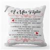 AL PRODUCTION Cuscino Personalizzato con Frase per Figlia 40x40 cm con Fodera e Imbottitura per Divano, Letto e Poltrona - Idee Regalo Donna Compleanno, Natale e Altre Occasioni - Made in Italy
