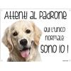 Lovelytiles GOLDEN RETRIEVER mod 1 Attenti al padrone qui l'unico normale sono io! CANE CARTELLO TARGA IN METALLO (20x30)