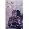 Marsilio L'altra mammella delle vacche amiche (un'autobiografia non autorizzata)