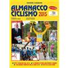 Gianni Marchesini Editore Almanacco del ciclismo 2015