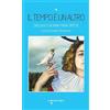 Iacobellieditore Il tempo è un altro. Dialoghi con Anna Maria Ortese