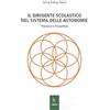 KAIROS Il dirigente scolastico nel sistema delle autonomie. Premesse e prospettive