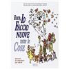 edb Ecco, io faccio nuove tutte le cose. L'Apocalisse un libro per leggere la storia alla luce della Pasqua. Itinerari di catechesi per adulti (Vol. 10)