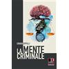 Dike Giuridica La mente criminale