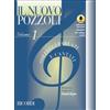 Ricordi Il Nuovo Pozzoli: Solfeggi Parlati E Cantati + AUDIO ON-LINE CON BASI PIANISTICHE SCARICABILI PER I SOLFEGGI CANTATI. Revisione a cura di Renato Soglia. NUOVA EDIZIONE 2024