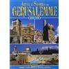 Arte e storia di Gerusalemme. 3000 anni della città santa