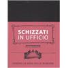 De Agostini Schizzati in ufficio. Notebook da disegnare