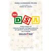 Dellisanti SOS DSA. Guida pratica sui Disturbi Specifici di Apprendimento per insegnanti, studenti, genitori con il metodo Englishmap