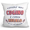 Mugffins Cuscino CUGINO - En italiano - Sono l'Unico Regalo di cui Hai Bisogno - Idee Regali Divertenti - Rivestimento e Imbottitura (40x40 cm). Tatto Cotone