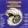 EMI I Nomadi Cantano Guccini