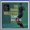 Dancing Bear Sonic bullets - 13 from the hip (HR/YU)