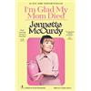 Simon & Schuster I'm Glad My Mom Died