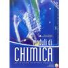 La Scuola SEI Moduli di chimica. Modulo B: Le trasformazioni chimiche, la chimica del carbonio. Per il bienno degli Ist. tecnici industriali