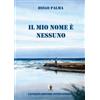 Cavinato Il mio nome è nessuno