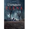 NIE L'uragano Elena
