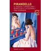I GRANDI LIBRI Novelle per un anno: Il viaggio-Candelora-Berecche e la guerra-Una giornata
