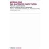 Mimesis Morfologie del rapporto parti/tutto. Totalità e complessità nelle filosofie dell'età moderna