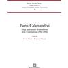 Edizioni Scientifiche Italiane Piero Calamandrei Dagli Anni Senesi All'Attuazione Della Costituzione