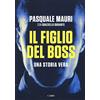 Cairo Il figlio del boss. Una storia vera