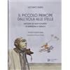Carlo Delfino Editore Il piccolo principe dall´isola alle stelle