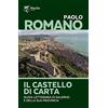 Marlin (Cava de' Tirreni) Il castello di carta. Guida letteraria di Salerno e della sua provincia