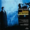 De Ferrari Parlare, esprimersi, comunicare. Un percorso completo e pratico per prendere coscienza della propria voce e migliorare la propria resa vocale