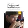 Erickson L'autismo tra i banchi di scuola. Studio di un caso nella scuola secondaria di secondo grado