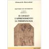 QUADERNI Equitare con sentimento. La pratica. Il cavallo, l'apprendimento, la terminologia (Vol. 1)