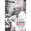 Aliberti La buona novella. Perché non dobbiamo avere paura