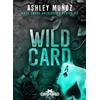 Royal Books Edizioni Wild Card. Rake Forge University. Ediz. italiana (Vol. 1)