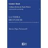 Key Editore La terra dei fuochi. Disposizioni penali in tema di gestione illecita dei rifiuti