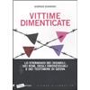 ERETICA SPECIALE Vittime dimenticate. Lo sterminio dei disabili, dei Rom, degli omosessuali e dei testimoni di Geova