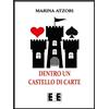 EEE-Edizioni Esordienti E-book Dentro un castello di carte