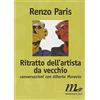 Minimum Fax Ritratto dell'artista da vecchio. Conversazioni con Alberto Moravia