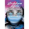 Karl Shergill Lockdown Alpha (Tascabile)