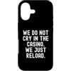 Gambling Humor Witty Player Men Women Custodia per iPhone 17 Non piangiamo nel casinò sarcastico gioco d'azzardo umorismo