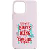 Western Cowgirl Bling Co Custodia per iPhone 13 Pro Max Stivali divertenti e Bling Its A Cowgirl Thing Pink Bow Design