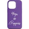 Yoga Tumbler Puppy Yoga Puppies Shirt Do Custodia per iPhone 13 Pro Yoga & Puppies Namastay Home with Dog Doing Yoga Lovers Yogi